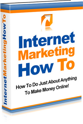 Product picture Internet Marketing How To - Make Money From Home or at Work